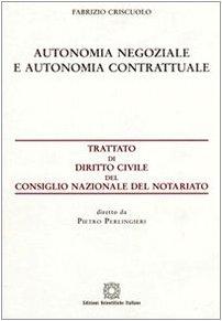 Autonomia negoziale e autonomia contrattuale