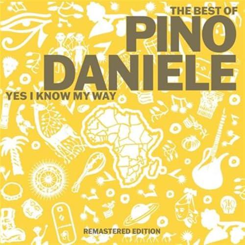 The Best Of Pino Daniele - Yes I Know My Way (Vinile Oro)