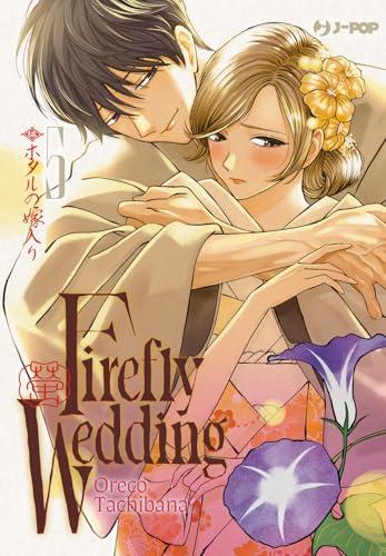 Firefly Wedding (Vol. 5) - Un Matrimonio Scintillante nel Cuore della Serie