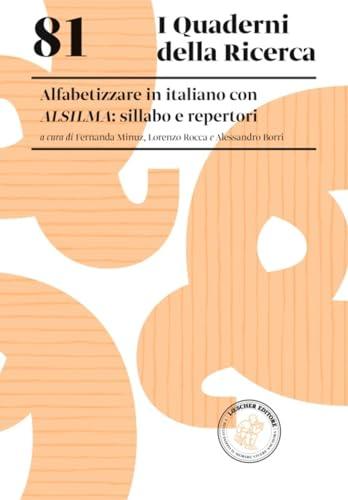 Alfabetizzare in italiano con ALSILMA: sillabo e repertori