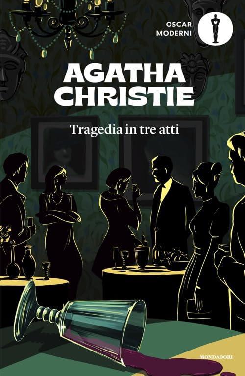 Tragedia in tre atti - Agatha Christie (Oscar Mondadori)