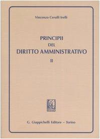 Principi del diritto amministrativo (Vol. 2)