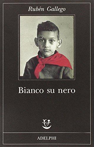 Bianco su Nero - Rubén Gallego