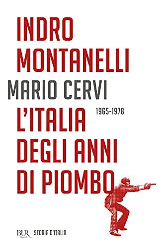 Storia d'Italia - Indro Montanelli e Mario Cervi