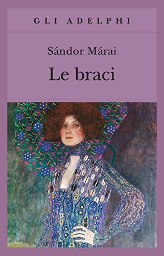 Le Braci (Edizione Italiana)