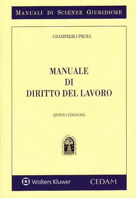 Manuale di Diritto del Lavoro - Quinta Edizione