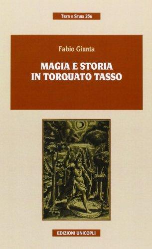 Magia e storia in Torquato Tasso