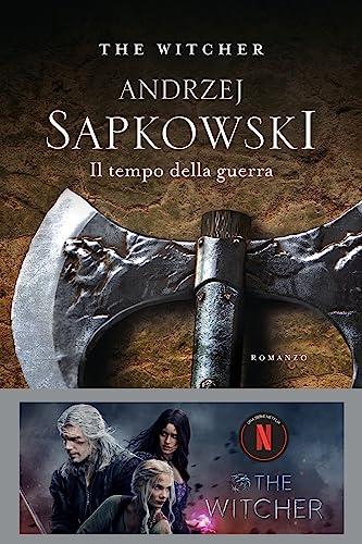 Il tempo della guerra. The Witcher