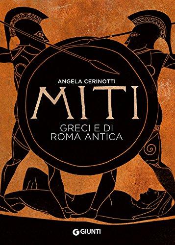 Miti greci e di Roma antica (Atlanti Storia)