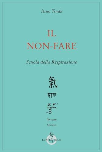 Il non-fare: Un'Introduzione all'Arte della Rigenerazione