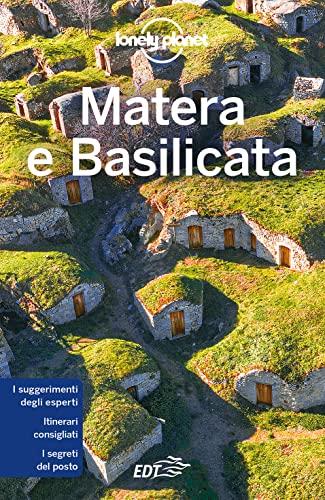 Matera e Basilicata: Guida alla scoperta di una regione unica