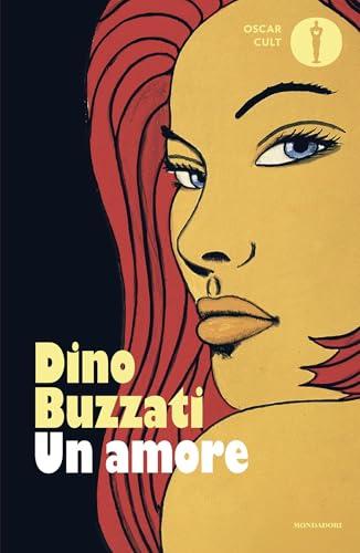 Un amore (Oscar scrittori moderni Vol. 397)