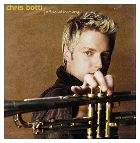 Thousand Kisses Deep - Chris Botti