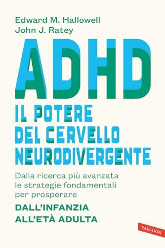 ADHD: Il Potere del Cervello Neurodivergente