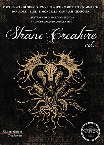 Strane creature di L. Crescentini