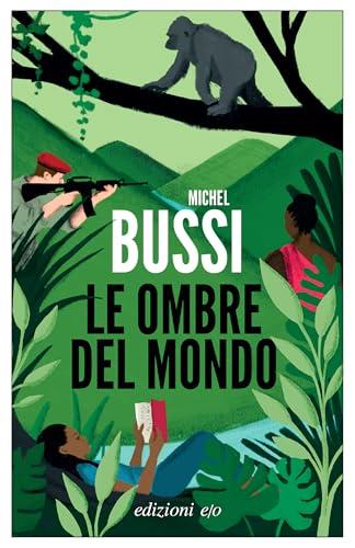 Le ombre del mondo