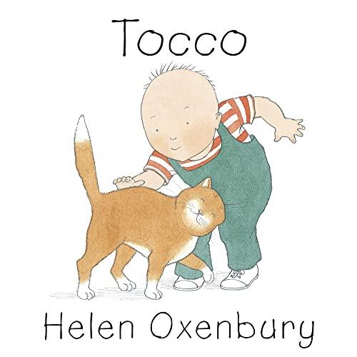 Tocco. Ediz. a colori - Helen Oxenbury