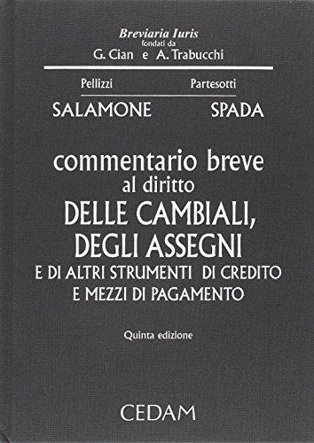 Commentario al diritto delle cambiali degli assegni