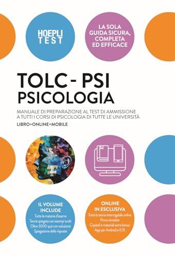TOLC-PSI Psicologia: Manuale di Preparazione Completo