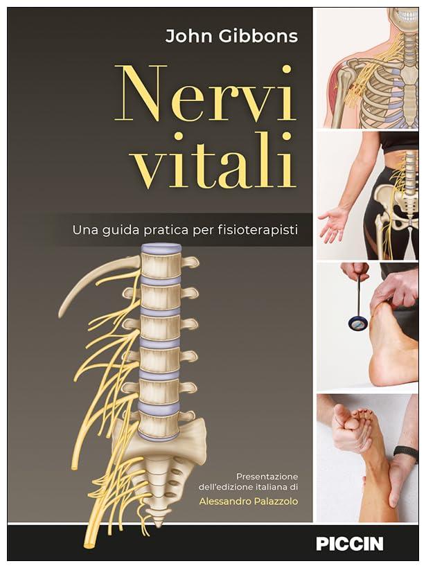 Nervi vitali. Una guida pratica per fisioterapisti