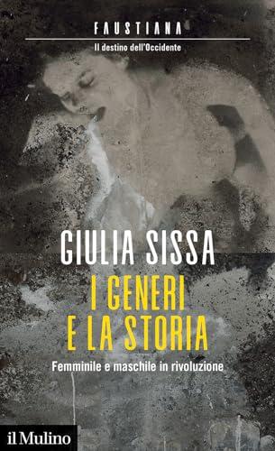 I generi e la storia: femminile e maschile in rivoluzione