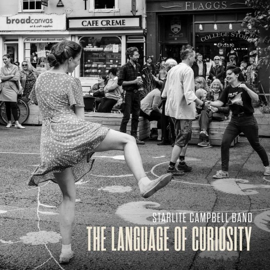 Starlite Campbell Band - The Language of Curiosity (LP)