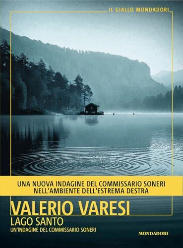 Lago Santo. Un'indagine del commissario Soneri