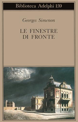 Le finestre di fronte - Georges Simenon