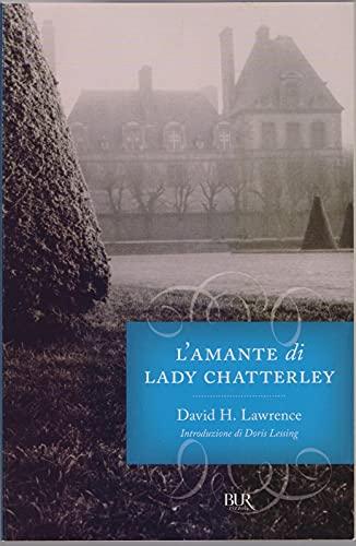 L'amante di Lady Chatterley - D.H. Lawrence - Edizione BUR