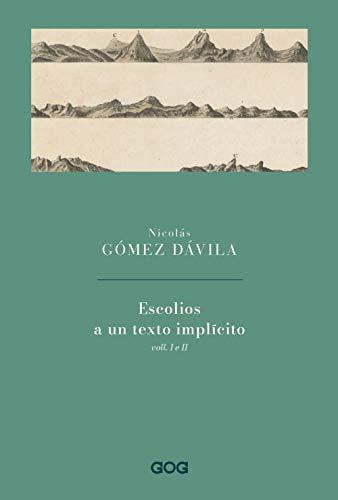 Escolios a un texto implícito. Ediz. italiana (Vol. 1-2)