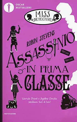 Assassinio in prima classe. Miss Detective