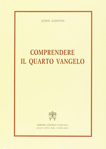 Comprendere il quarto vangelo