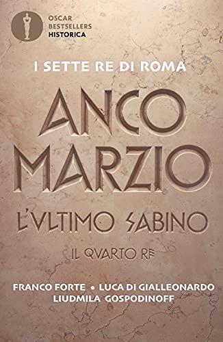 Anco Marzio. L'ultimo Sabino