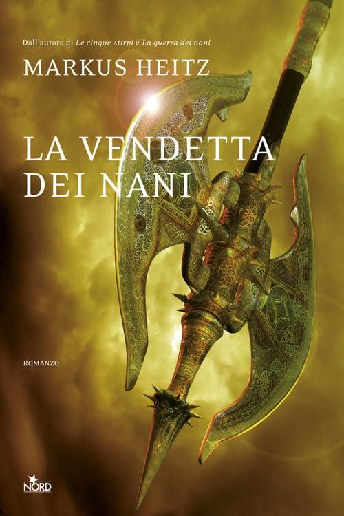 La vendetta dei nani - Markus Heitz