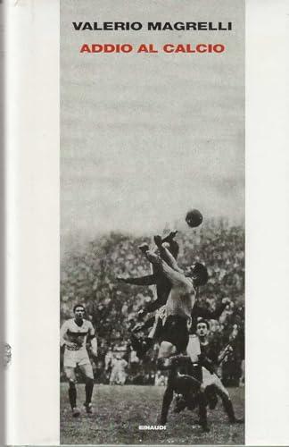 Addio al calcio