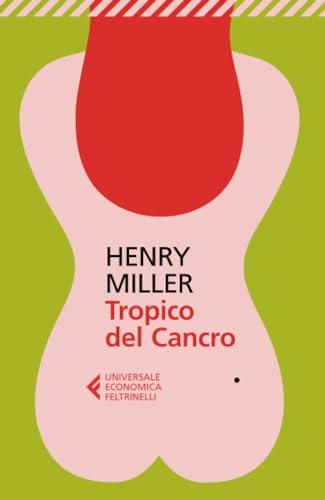 Tropico del Cancro (Italian Edition)