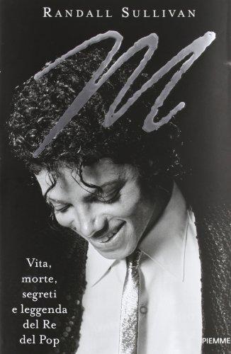 M. Vita, morte, segreti e leggenda del genio del pop