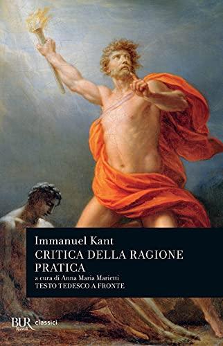 Critica della ragion pratica - Immanuel Kant
