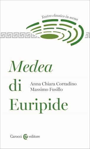 Medea di Euripide, edizione Carocci
