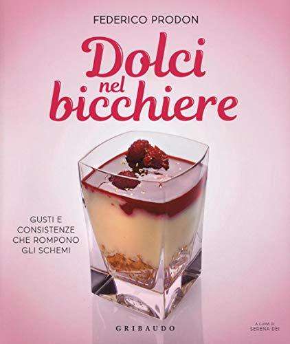 Dolci al Bic - Federico Prodon