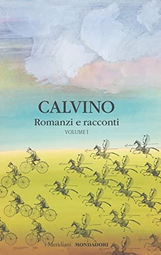 Romanzi e racconti di Italo Calvino