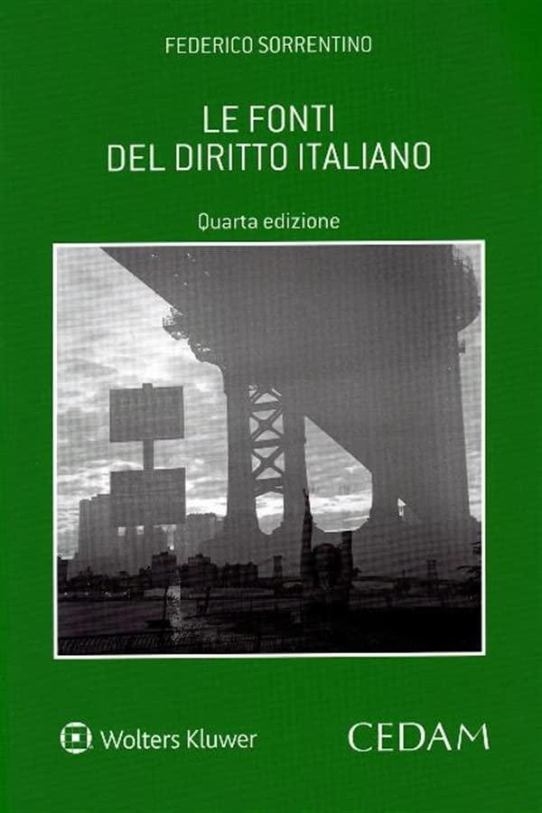 Le Fonti del Diritto Italiano - Federico Sorrentino