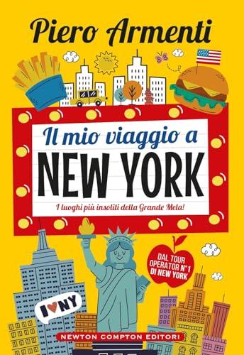 Il mio viaggio a New York. I luoghi più insoliti della Grande Mela!