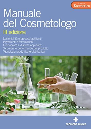 Manuale del Cosmetologo - III Edizione