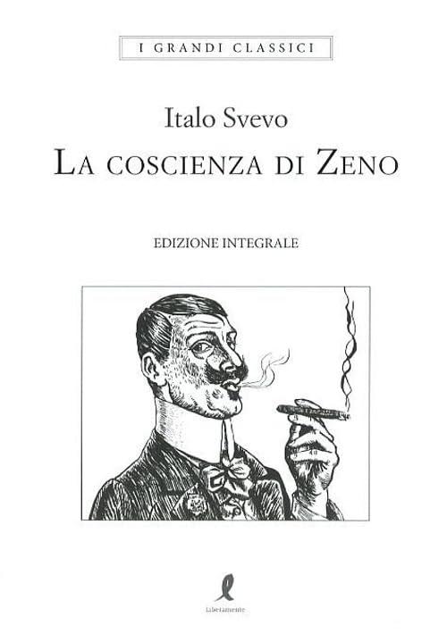 La Coscienza di Zeno. Ediz. Integrale