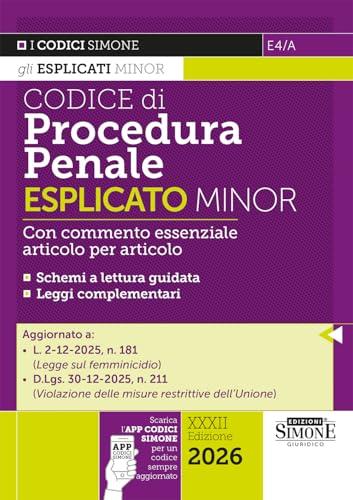Codice di Procedura Penale Esplicato Minor - Edizione con App Codici Simone