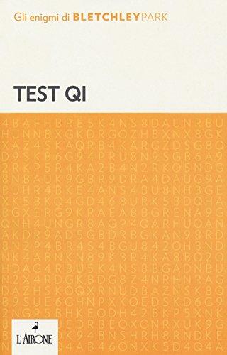Test Q.I. - Metti alla Prova la Tua Intelligenza con i Test di Bletchley Park