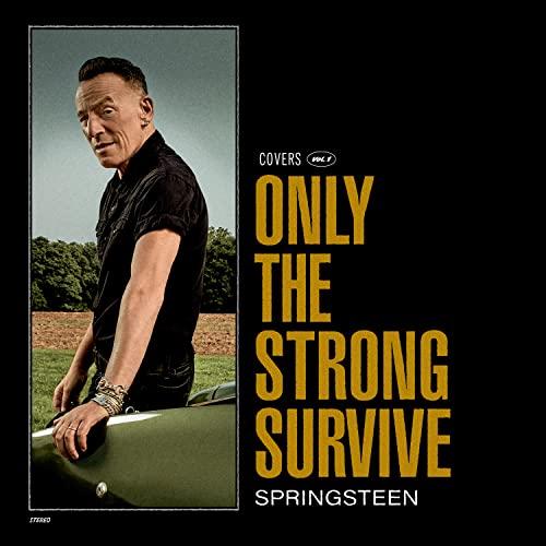 Only the Strong Survive - Bruce Springsteen (Vinile)