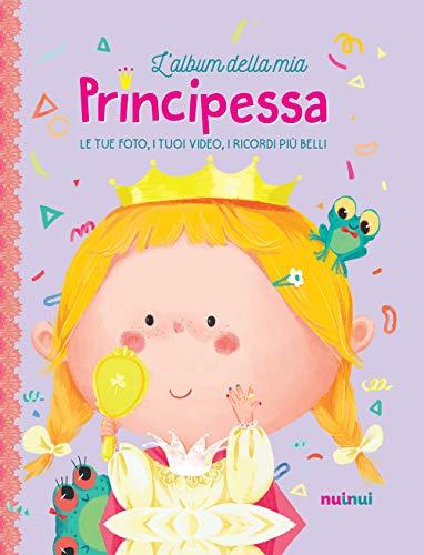 L'album della mia principessa. Ediz. a colori. Con Contenuto digitale per download