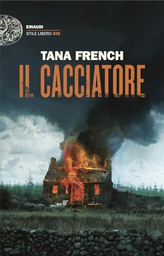 Il cacciatore - Tana French